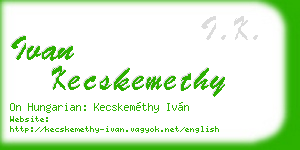 ivan kecskemethy business card